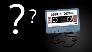 Diggin' Demos mysterie cassette